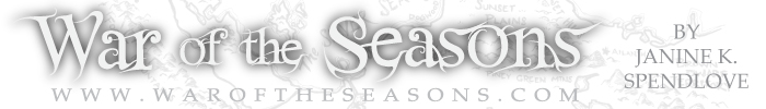 War of the Seasons series by Janine K. Spendlove